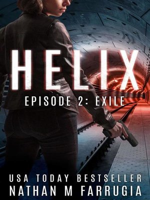 cover image of Helix--Episode 2 (Exile)